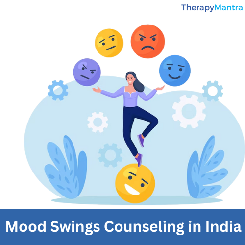 Mood Swings Counseling in India